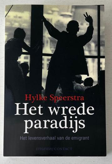Het wrede paradijs - Hylke Speerstra  beschikbaar voor biedingen