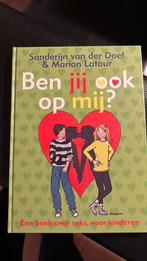 Sanderijn van der Doef - Ben jij ook op mij?, Boeken, Non-fictie, Ophalen of Verzenden, Zo goed als nieuw, Sanderijn van der Doef