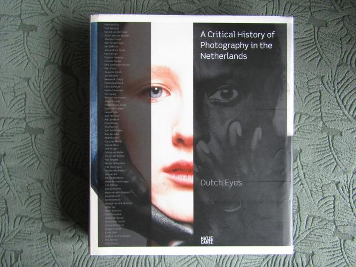 Dutch Eyes A Critical History Of Photography The Netherlands, Boeken, Kunst en Cultuur | Fotografie en Design, Zo goed als nieuw