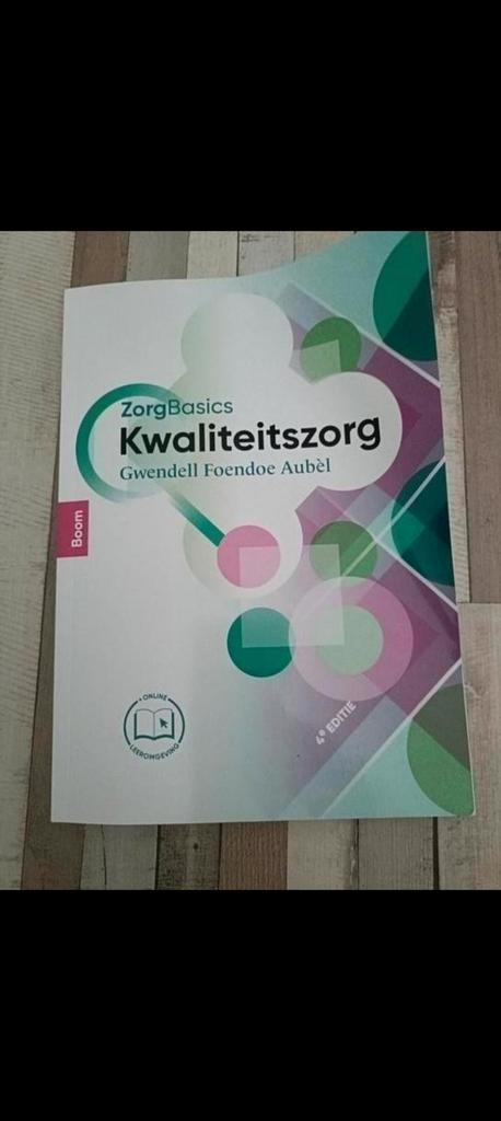 Zorgbasics Kwaliteitszorg HBO Ergotherapie - Foendoe Aubèl, Boeken, Studieboeken en Cursussen, Gelezen, HBO, Gamma, Ophalen of Verzenden