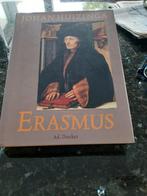 Johan Huizinga - Erasmus, Kunst en Cultuur, Johan Huizinga, Ophalen of Verzenden, Zo goed als nieuw