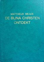 ds. Mattheus Meade - De bijna christen ontdekt, Ophalen of Verzenden, Gelezen, Christendom | Protestants