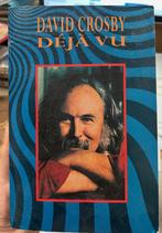 David Crosby: Deja vu (boek, nederlandstalig), Ophalen of Verzenden, Zo goed als nieuw, Artiest