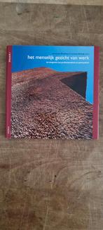 Het menselijk gezicht van werk, Boeken, Ophalen of Verzenden, Zo goed als nieuw