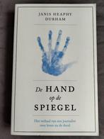 Janis Heaphy Durham - De hand op de spiegel, Boeken, Ophalen of Verzenden, Zo goed als nieuw, Janis Heaphy Durham