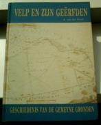 Velp en zijn geërfden(R. van der Kroef, ISBN 9052940754)., Boeken, Geschiedenis | Stad en Regio, Ophalen of Verzenden, 20e eeuw of later