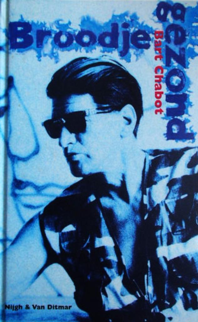 Bart Chabot - Broodje gezond, Boeken, Muziek, Zo goed als nieuw, Artiest, Ophalen of Verzenden