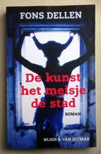 De Kunst, Het Meisje, De Stad Fons Dellen, Verzenden, Zo goed als nieuw, Nederland, Fons Dellen
