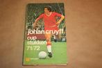 Cupstukken 71/72 - Johan Cruyff, Ophalen of Verzenden, Gelezen, Watersport en Hengelsport