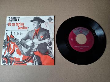 Single: Ronny Oh My Darling Caroline (1964)    beschikbaar voor biedingen