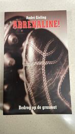 A. Gieling - Adrenaline!, Ophalen of Verzenden, Zo goed als nieuw, A. Gieling