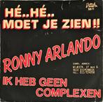 Ronny Arlando – Hé.. Hé.. Moet Je Zien!!, Cd's en Dvd's, Vinyl | Nederlandstalig, Ophalen of Verzenden, Gebruikt, Overige formaten