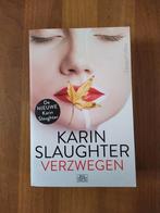 Boek. Karin slaughter - verzwegen., Ophalen of Verzenden, Zo goed als nieuw