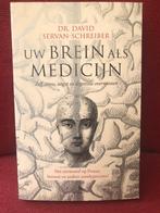 Uw brein als Medicijn - Dr David Servan Schreiber, Ophalen of Verzenden, Zo goed als nieuw, Sociale psychologie