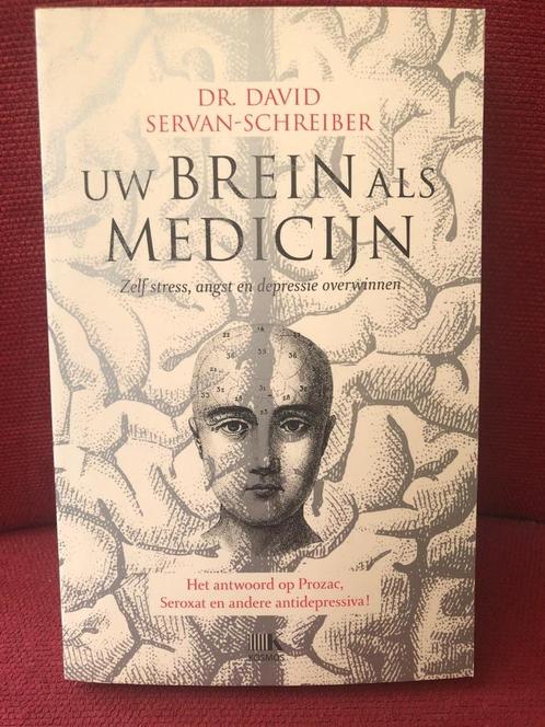 Uw brein als Medicijn - Dr David Servan Schreiber, Boeken, Psychologie, Zo goed als nieuw, Sociale psychologie, Ophalen of Verzenden