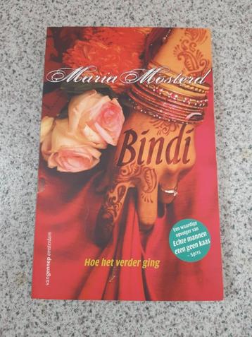 Bindi, Hoe het verder ging. Maria Mosterd