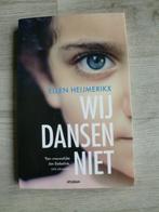 Ellen Heijmerikx - Wij dansen niet, Ophalen of Verzenden, Nieuw, Nederland
