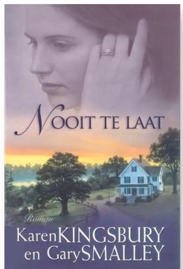 Nooit te Laat - Karen Kingsbury & Gary Smalley beschikbaar voor biedingen