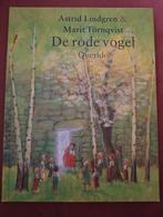 Astrid Lindgren Marit Tornqvist de rode vogel, Ophalen of Verzenden, Zo goed als nieuw