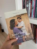Zonder hoop kan ik niet leven – Neslihan Üre, Ophalen of Verzenden, Zo goed als nieuw