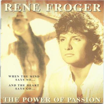 RENE FROGER CD THE POWER OF PASSION beschikbaar voor biedingen