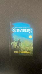 Iris Stobbelaar - Stranders, Ophalen of Verzenden, Zo goed als nieuw, Iris Stobbelaar
