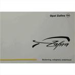 Opel Zafira A Instructieboekje 2002 -03 #1 Nederlands, Ophalen of Verzenden