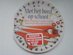 Met het bord op schoot, Ophalen of Verzenden, Zo goed als nieuw