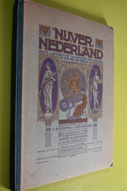 Plaatjes Album- Nijver Nederland- 1916- 1e deel-, Boeken, Prentenboeken en Plaatjesalbums, Gelezen, Plaatjesalbum, Ophalen of Verzenden