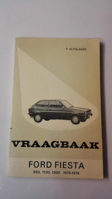 Vraagbaak Ford Fiesta Modellen 1976-1983 (Nieuw) beschikbaar voor biedingen