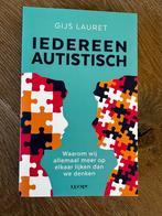 Iedereen Autistisch - Gijs Lauret, Ophalen of Verzenden, Zo goed als nieuw, Overige onderwerpen