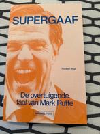 Supergaaf: Mark Rutte biografie, Ophalen of Verzenden, Zo goed als nieuw, Politiek