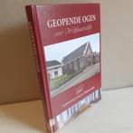Geopende ogen over Wolphaartsdijk. 100 jr GG Wolphaartsdijk, Ophalen of Verzenden, Gelezen, Christendom | Protestants