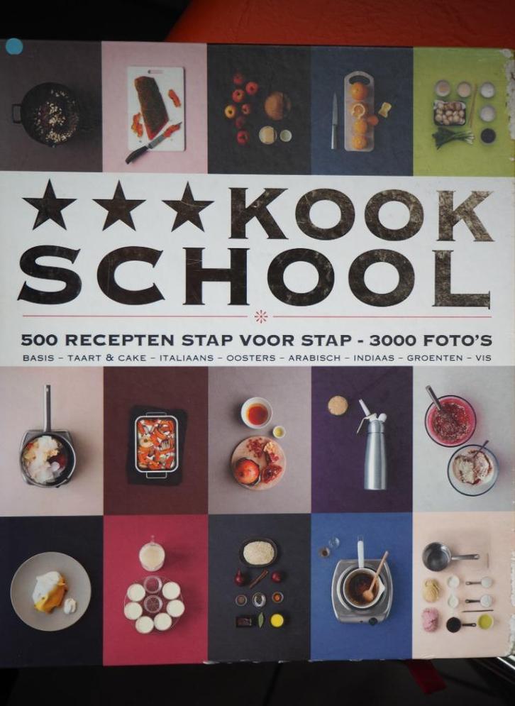 Kookschool 500 recepten stap voor stap 3000 foto's, Boeken, Kookboeken, Zo goed als nieuw, Voorgerechten en Soepen, Hoofdgerechten