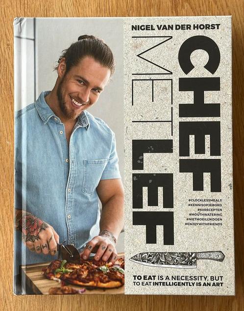 Nigel van der Horst - Chef met lef, Boeken, Kookboeken, Zo goed als nieuw, Ophalen of Verzenden