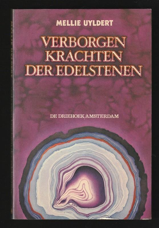 Mellie Uyldert - VERBORGEN KRACHTEN DER EDELSTENEN, Boeken, Esoterie en Spiritualiteit, Zo goed als nieuw, Achtergrond en Informatie