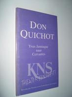 Don Quichot - theater Yves Jamiaque naar Cervantes, Gelezen, Cervantes, Ophalen of Verzenden, Toneel