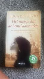 Luca di Fulvio - Het meisje dat de hemel aanraakte, Ophalen of Verzenden, Zo goed als nieuw, Nederland, Luca di Fulvio