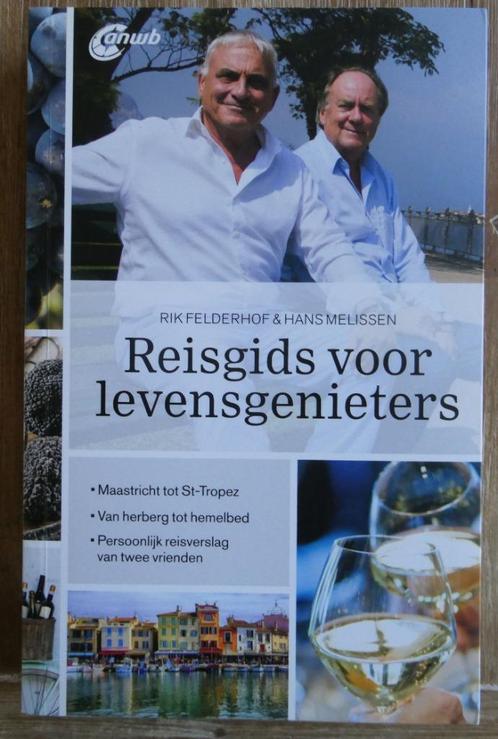 Reisgids voor levensgenieters - Rik Felderhof, Boeken, Reisgidsen, Zo goed als nieuw, Reisgids of -boek, Europa, Ophalen of Verzenden