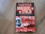 Bill Guarnere Broeders in de strijd, Boeken, Ophalen of Verzenden, Tweede Wereldoorlog, Zo goed als nieuw