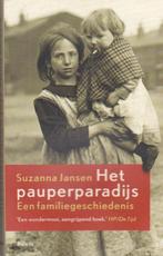 Suzanna Jansen - Het Pauperparadijs, Boeken, Geschiedenis | Vaderland, Gelezen, Ophalen of Verzenden, 20e eeuw of later, Suzanna Jansen