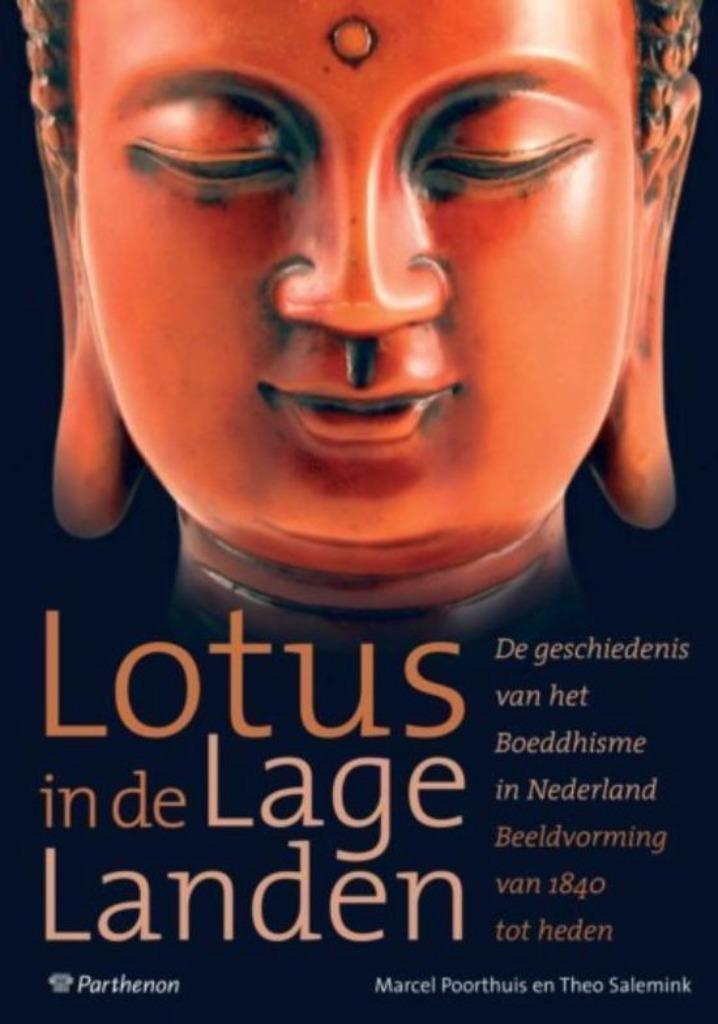 Lotus in de lage landen - M Poorthuis/T Salemink, Boeken, Godsdienst en Theologie, Zo goed als nieuw, Boeddhisme, Ophalen of Verzenden