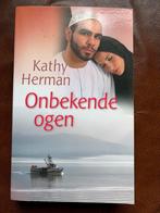 Onbekende ogen - Kathy Herman, Ophalen of Verzenden, Zo goed als nieuw, Nederland