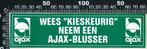 Sticker: Ajax - Wees kieskeurig neem een Ajax blusser, Verzamelen, Stickers, Overige typen, Ophalen of Verzenden, Zo goed als nieuw