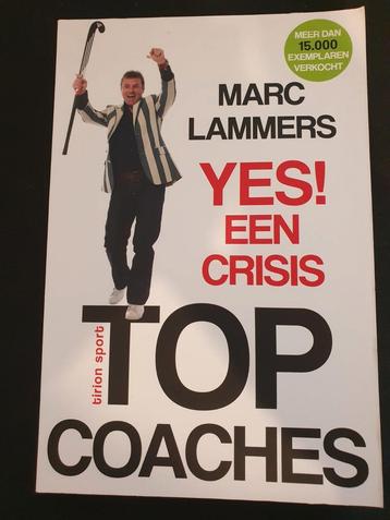 Marc Lammers - Yes! Een crisis
