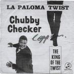 Chubby Checker - La paloma twist, Cd's en Dvd's, Vinyl Singles, Overige genres, 7 inch, Single, Ophalen of Verzenden