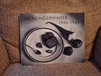 Boek Hongerwinter 1944-1945, Ophalen of Verzenden, 20e eeuw of later, Gelezen