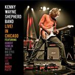 Kenny Wayne Shepherd Band - Live ! (In Chicago) - CD, Ophalen of Verzenden, 1980 tot heden, Zo goed als nieuw, Blues