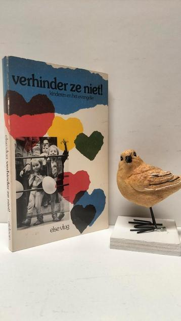 Vlug, Else; Verhinder ze niet!  beschikbaar voor biedingen