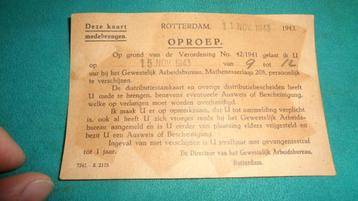 Oorlog oproep werken in Duitsland wo2 Nederland 1943 beschikbaar voor biedingen